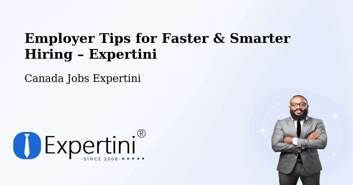 Employer Tips for Hiring & Recruitment – Barrhead - Barrhead, Canada Jobs Expertini